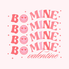 Retro groovy cartoon be mine quotes happy valentines day card template design
