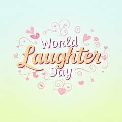 world laughter typography