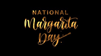 National Margarita Day text animation. Perfect for social media posts, blog graphics, and party invitations.