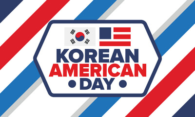 Fototapeta premium Korean American Day. Korean culture holiday in United States. Korean flag. American flag. Korean Americans. Happy celebration. Creative label. Poster art. Vector illustration