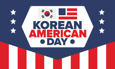 Korean American Day. Korean culture holiday in United States. Korean flag. American flag. Korean Americans. Happy celebration. Creative label. Poster art. Vector illustration