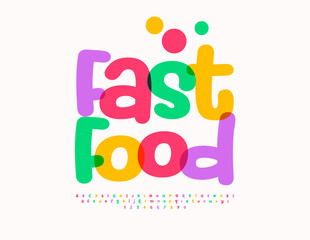 Vector creative emblem Fast Food for Cafe, Menu, Delivery Service. Artistic Bright Font. Watercolor set of Alphabet Letters and Numbers.