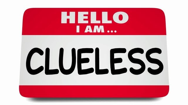 Hello I Am Clueless Name Tag Sticker No Idea Uninformed 3d Animation