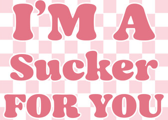 Valentine's Day Svg, Funny Valentines Quotes, Valentine Quotes Svg, Love T-shirt, Valentines T-shirt, Valentine Saying, Happy Valentine's day