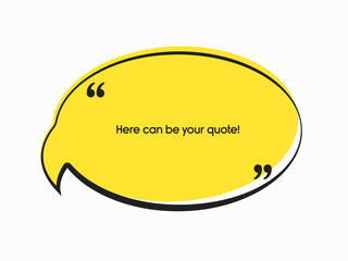 Speech bubble. Space for quote text, frame message