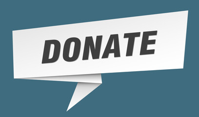 donate banner. donate speech bubble, label, sticker, sign template