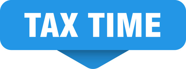 tax time sticker. tax time sign on transparent background