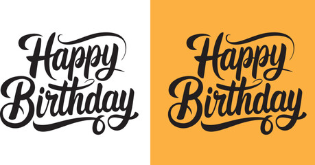 Elegant happy birthday typography with stylish calligraphy, perfect for greeting cards, social media posts, and event invitations, capturing a festive and celebratory feel