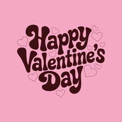 
Happy Valentines Day typography vector illustration.