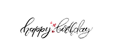 Hand written crayon words happy birthday with hearts. Minimalistic calligraphy card template. Common words modern greeting lettering vector image. Birthday card.