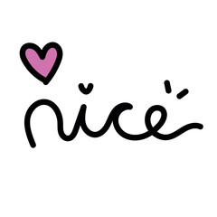 Nice Lettering Simple Doodle Hand Drawing Style Isolated on White Background