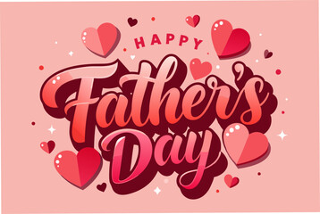  Happy father's day typography design vector art illustration.