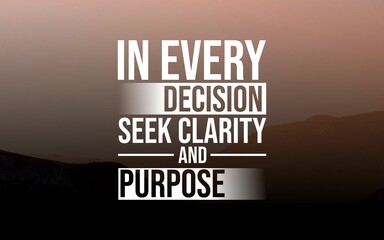 Inspirational quotes about making wise decisions that lead to success. Perfect for motivational...