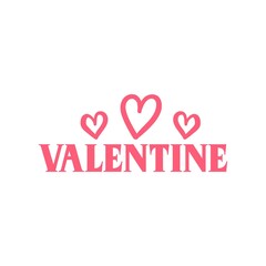 Valentine’s Day typography text on plain white transparent isolated background for card, shirt, hoodie, sweatshirt, apparel, tag, mug, icon, poster or badge