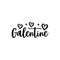 Galentine valentine typography text on plain white transparent isolated background for card, shirt, hoodie, sweatshirt, apparel, tag, mug, icon, poster or badge