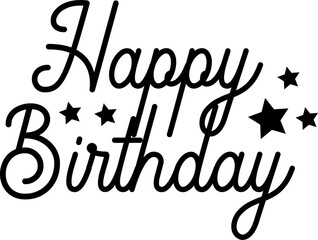 Happy Birthday typography design on plain white transparent isolated background for card, shirt, hoodie, sweatshirt, apparel, tag, mug, icon, poster or badge
