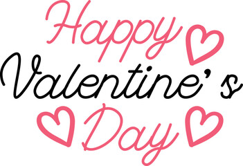 Valentine&rsquo;s Day typography text on plain white transparent isolated background for card, shirt, hoodie, sweatshirt, apparel, tag, mug, icon, poster or badge