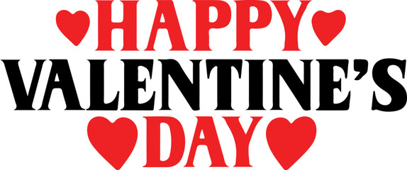Valentine’s Day typography text on plain white transparent isolated background for card, shirt, hoodie, sweatshirt, apparel, tag, mug, icon, poster or badge