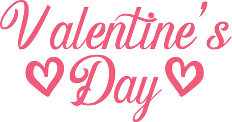 Valentine’s Day typography text on plain white transparent isolated background for card, shirt, hoodie, sweatshirt, apparel, tag, mug, icon, poster or badge