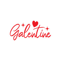 Galentine valentine typography text on plain white transparent isolated background for card, shirt, hoodie, sweatshirt, apparel, tag, mug, icon, poster or badge