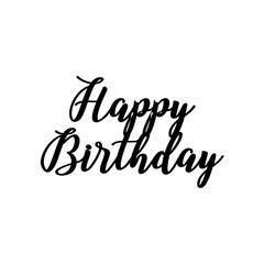 Happy Birthday typography design on plain white transparent isolated background for card, shirt, hoodie, sweatshirt, apparel, tag, mug, icon, poster or badge