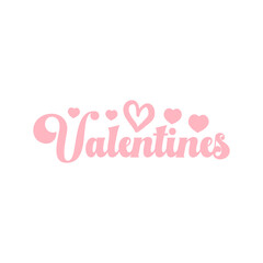 Valentine’s Day typography text on plain white transparent isolated background for card, shirt, hoodie, sweatshirt, apparel, tag, mug, icon, poster or badge
