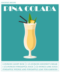 Pina colada cocktail on the blue background. Vector illustration of summer refreshing drink. Tropical cocktail recipe poster