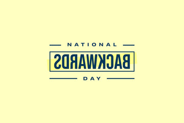 Backwards Day Holiday concept Celebration