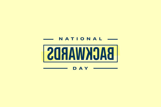 Backwards Day Holiday concept Celebration