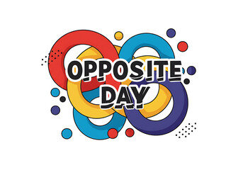 National Opposite Day. 25 January. national opposite day banner, poster, card. holiday concept. USA flag. Flat illustration. JPEG format