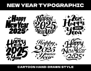 Fototapeta premium 2025 Happy New Year typographic. Set of Handwriting style greeting text. Cute hand drawn style New Year holiday lettering. Decorative happy new year Calligraphy vector collection. 2025 design concept.
