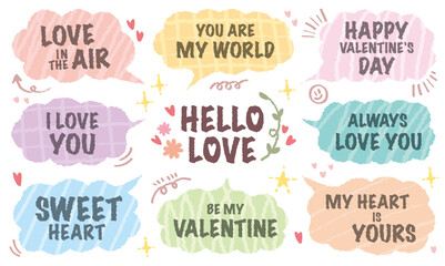 Set of valentine&rsquo;s Day typography lettering speech bubbles. Doodle chat frame romantic message colorful word for lover. Love heart pattern sweet wedding decorative. Sticker sweet short. Memo sticker