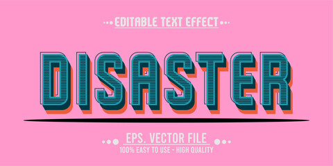 disaster typography word, vector illustration design, for poster design needs, banners, news and others. eps file