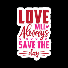 Valentine day Sticker vector Design, Valentine day Svg Design