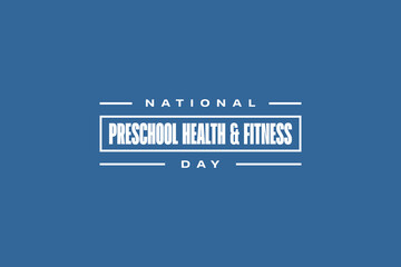 National Preschool Health and Fitness Day