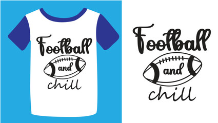 Football season SVG T shirt. Wisdom t-shirt for funs. Motivation poster. Modern vector fun saying