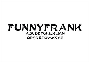funny Frank font for logo and headline. Isolated vector typeset