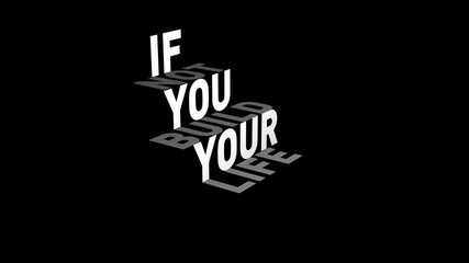 A black and white typography motivational animation with smooth letters typing and inspiring text.