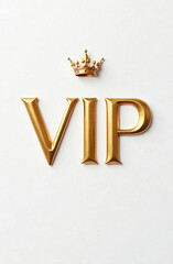 The inscription VIP in gold letters on a white background, premium VIP card with gold elements and crown.