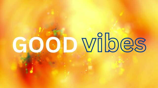 good vibes golden background, video illustration