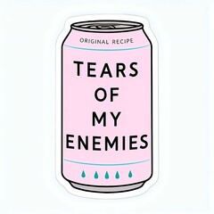 Tears of My Enemies Cartoon Design Sticker