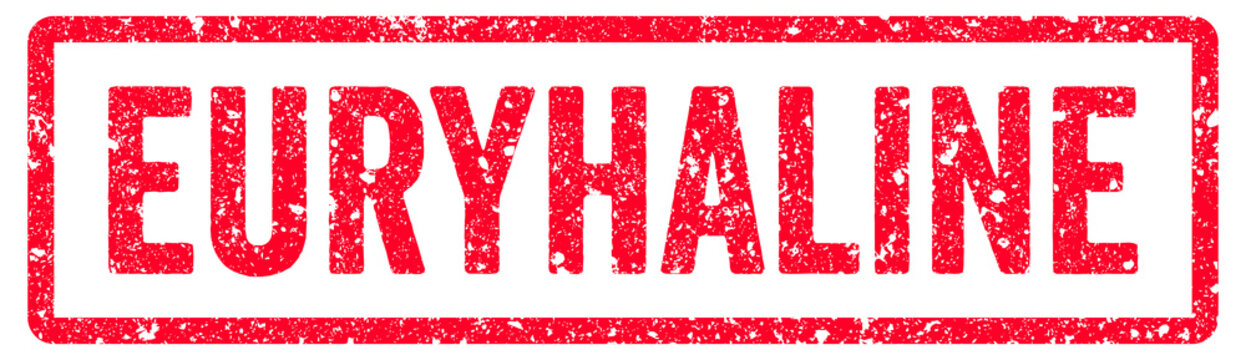 Euryhaline Stamp Transparent Seal, Red Grunge Euryhaline Word Rubber Stamp Seal
