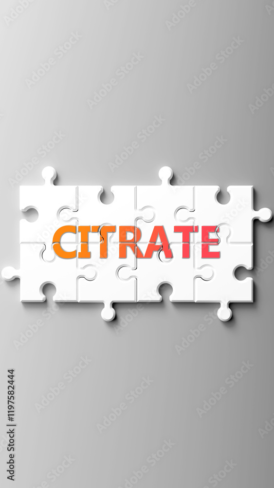 Poster citrate complex like a puzzle - pictured as word citrate on a puzzle pieces to show that citrate is 