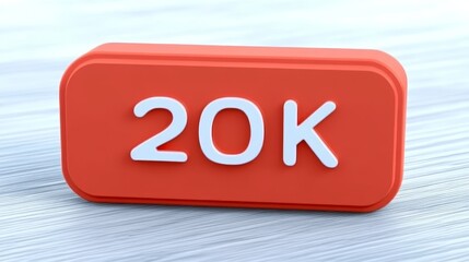 Red Button With 20K Text, Isolated On White Background, Social Media, Followers, Likes, Subscribers