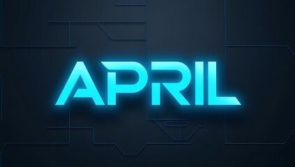 Glowing April Text on Dark Tech Background