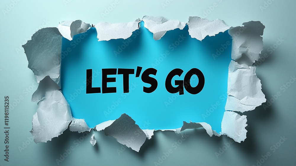 Aufkleber torn paper with blue background and text let's go in graphic design style for creative concepts