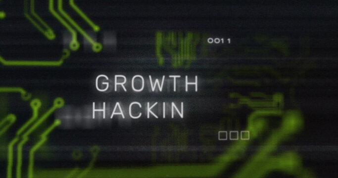 Growth hacking text image over green circuit board graphics - Powered by Adobe
