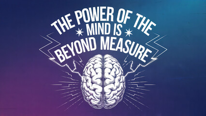 Inspirational quote about the mind with brain illustration, motivational typography design on gradient background promoting mental strength and power