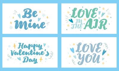 Retro blue color Valentine's Day graphic typography lettering decorative. Hand drawn vintage love short phrase with heart pattern. Crayon drawing handwritten romantic card. Love you Be mine sticker 