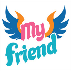 Text is my friend in wings design